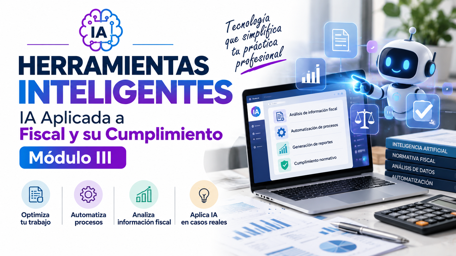 Herramientas Inteligentes: IA Aplicada a Fiscal y su Cumplimiento - curso profesional de Aliados Educativos